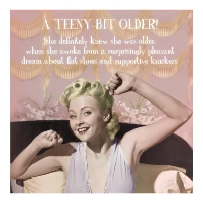 Image of Gossip Girl Birthday Card for Her, A Teeny Bit Older Female Card, Funny her