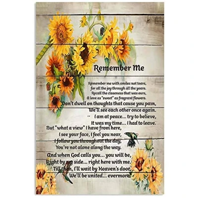 Image of TNND Sunflowers Remember Me Memorial Wall Art Decor Poster Anniversary Birthday Gift Garage Metal Sign 8x12 inches