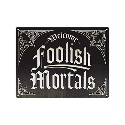 Image of Grindstore Welcome Foolish Mortals Mini Hanging Tin Sign 20x15cm