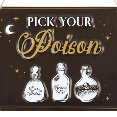 Image of Pick Your Poison Hanging Metal Sign Gothic Wedding Gifts, Unique Anniversary Presents, Celebration Decor from the Til Death Do Us Party Range by Something Different Wholesale
