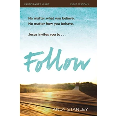 Image of Follow Bible Study Participant&#039;s Guide: No Experience Necessary