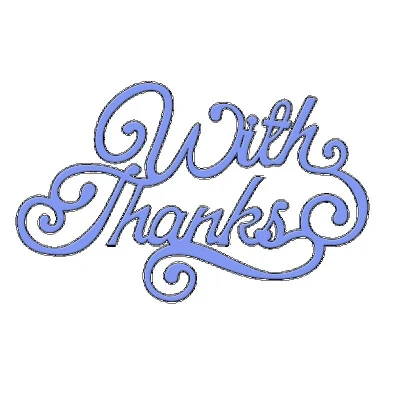 Image of Sweet Dixie &quot;With Thanks&quot; Die, Grey