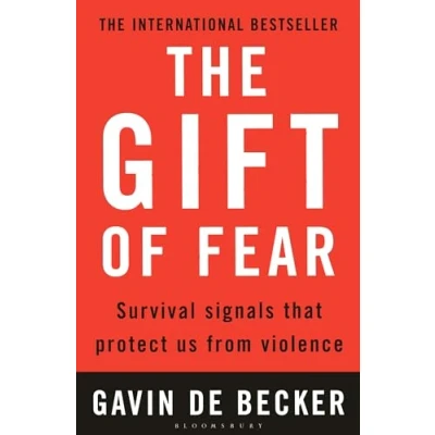Image of Gift of Fear,The: Survival Signals That Protect Us from Violence