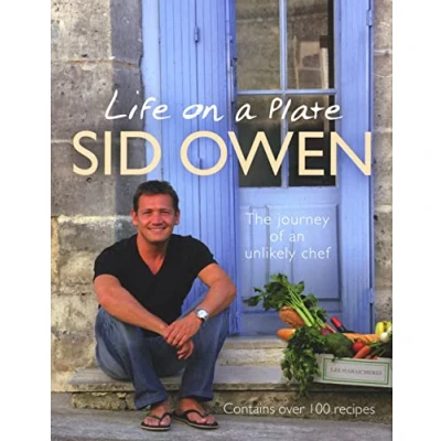 Image of Life on a Plate: The Journey Of An Unlikely Chef