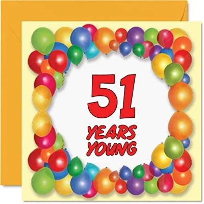 Image of Fun 51st Birthday Cards for Men Woman Years Young Happy Card Dad Auntie Grandad Nanny Friend Uncle Mum Cousin Grandma, 145mm x Greeting Cards,
