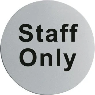 Image of Staff Only Door Sign Self Adhesive Stainless Steel make everyone aware of risks and procedures
