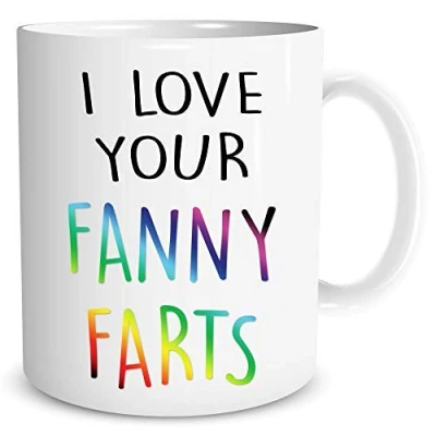 Image of Funny Novelty Coffee Mugs I Love Your Fanny Farts Gift for Girlfriend Wife Adult Humour Valentines Present Joke Ceramic WSDMUG1197