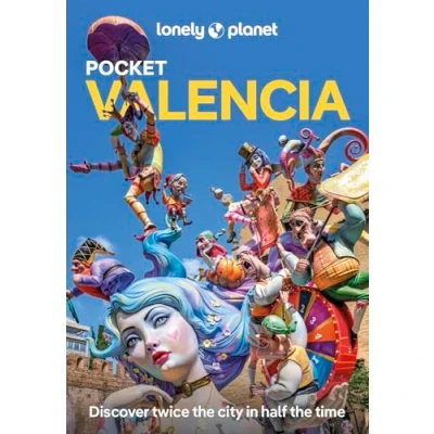 Image of Lonely Planet Pocket Valencia: top sights, local life, made easy (Pocket Guide)