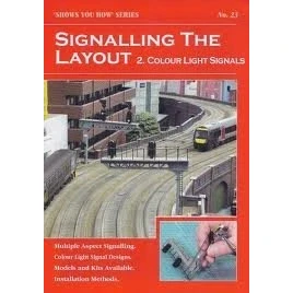 Image of A5 Peco Shows You How Booklet: Signalling The Layout 2 Colour Light Signals by