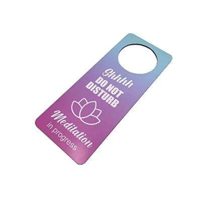 Image of Meditation In Progress, Do Not Disturb, Door Hanger Sign Yoga, Relaxation, Exercise, Class, Classroom, Teacher, Gift, Lotus Flower, Made from Heavy Duty 3mm Aluminium Composite