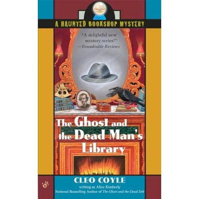 Image of the Ghost and Dead Man&#039;s Library: 3 (Haunted Bookshop Mystery)