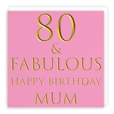 Image of Hunts England Large Mum 80th Birthday Card 80 &amp; Fabulous Happy Still Totally Collection 210 x mm Age