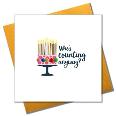 Image of Pom &quot;Who&#039;s Counting Anyway? Birthday Cake&quot; Greeting Card