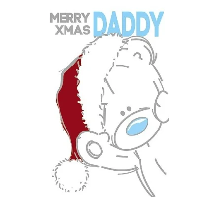 Image of Happy Xmas Daddy Me to You Bear Christmas Card