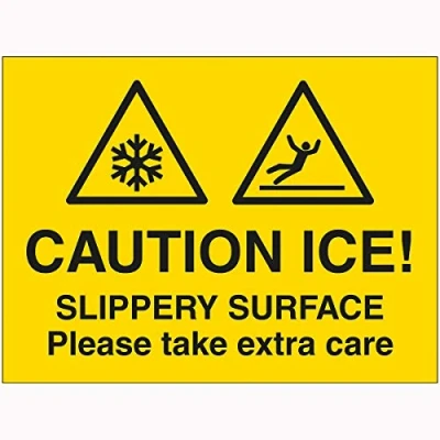 Image of V Safety Caution Ice! Slippery Surface Please Take Extra Care Sign 600mm x 450mm 2mm Rigid Plastic