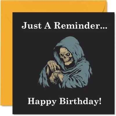Image of Funny Birthday Cards for Women Men Reminder Cartoon Grim Reaper Rude Happy Card Mum Dad Brother Sister Son Daughter Nan Grandad, 145mm x Joke Humour Banter Greeting