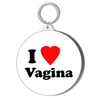 Image of Gift Insanity HUMOUR I LOVE MY VAGINA 45mm Keyring
