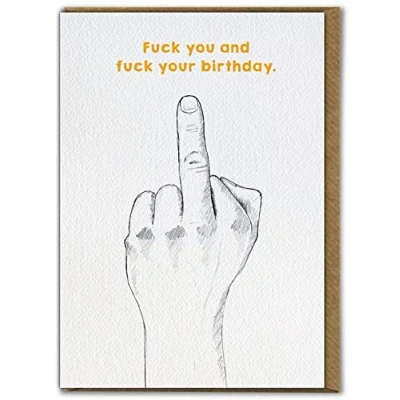 Image of Brainbox Candy Really Rude Birthday Card Banter Outrageous &#039;F Your Birthday&#039; Perfect for Best Friends Mates Him Her Boyfriend Girlfriend Brother
