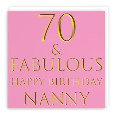 Image of Hunts England Nanny 70th Birthday Card 70 &amp; Fabulous Happy Still Totally Collection Fun Female