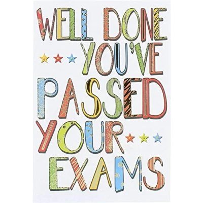 Image of Well Done You&#039;ve Passed Your Exams Greetings Card 13 x 20 cm Enjoy Celebrating Success