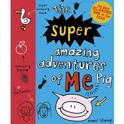 Image of The Super Amazing Adventures of Me, Pig: 2