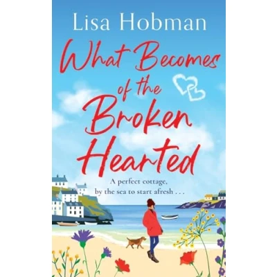 Image of What Becomes of the Broken Hearted