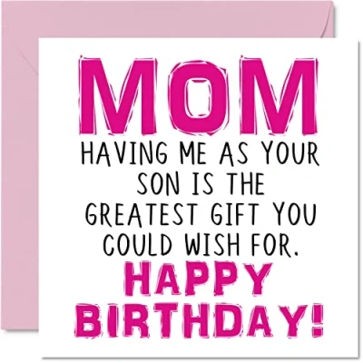 Image of Funny Birthday Cards for Mom Having Me As Your Son Greatest Gift Wish Joke Happy Card from to Mother Banter Gifts, 145mm x Womens Greeting Mummy Mama