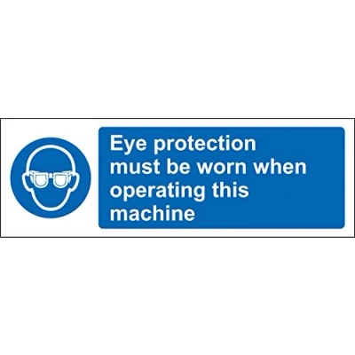 Image of Eye Protection Must be Worn When Operating This Machine Safety Sign Self Adhesive Sticker 300mm x 100mm