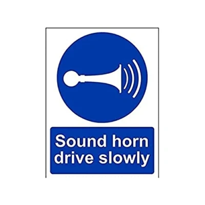Image of V Safety 43011AN S Sound Your Horn Drive Slowly Sign Portrait 150mm x 200mm Self Adhesive Vinyl, Blue