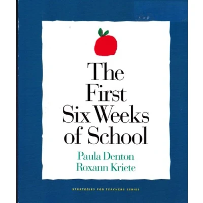 Image of First Six Weeks of School,The (Strategies for Teachers Series, 2)