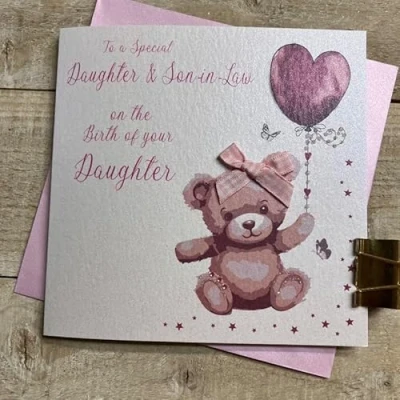 Image of WHITE COTTON CARDS SPECIAL DAUGHTER &amp; SON IN LAW ON THE BIRTH OF YOUR PINK TEDDY NEW BABY CARD, HAND FINISHED (B249 D)
