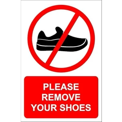 Image of Please remove your shoes 1mm flexible Plastic sign (200mm x 150mm)