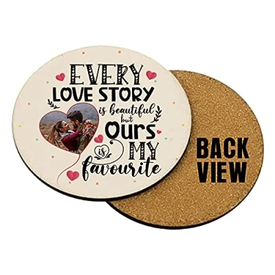 Image of Personalised With ANY IMAGE Every Love Story Is Beautiful, Gift for Boyfriend, Girlfriend, Husband, Wife, Anniversary Present, Tableware, Coffee/Tea/Drink Coaster. (Round Shaped Coaster)