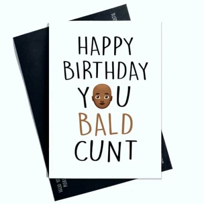Image of Funny Joke Offensive Birthday Card For Him Dad Friend Happy Bald Laughter Novelty AP110