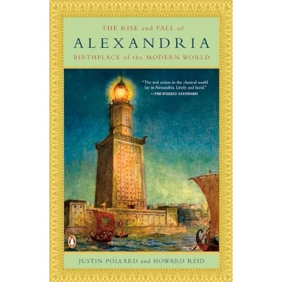 Image of the Rise and Fall of Alexandria: Birthplace Modern World