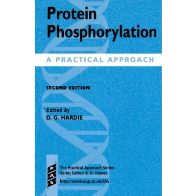 Image of Protein Phosphorylation: A Practical Approach (Practical Series): 211