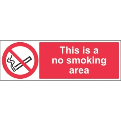 Image of V Safety This Is A No Smoking Area Prohibition Sign 600mm x 200mm 1mm Rigid Plastic
