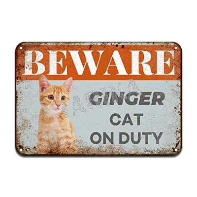 Image of Beware Ginger Cat On Duty Iron Tin Sign Metal Retro Vintage Poster Wall Art Decor 8x12 Inches