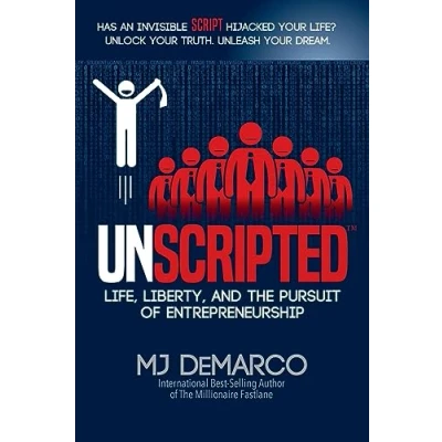 Image of UNSCRIPTED: Life, Liberty, and the Pursuit of Entrepreneurship
