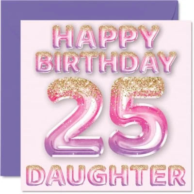 Image of 25th Birthday Card for Daughter Pink &amp; Purple Glitter Balloons Happy Cards 25 Year Old from Mum Dad Parents, 145mm x Bday Greeting Gift