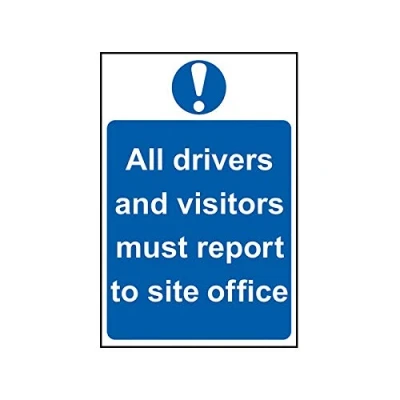 Image of Scan SCA4002 Self adhesive PVC sign All drivers and visitors must report to site office 400 x 600mm