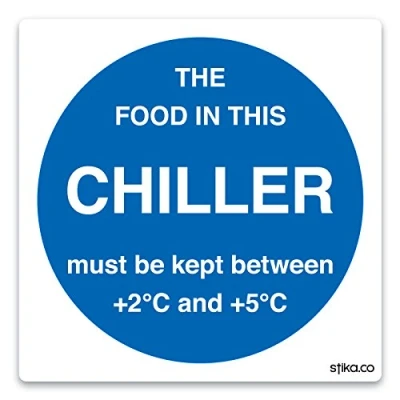 Image of Chiller Display Temp Sign Notice (Self Adhesive) make everyone aware of risks and procedures
