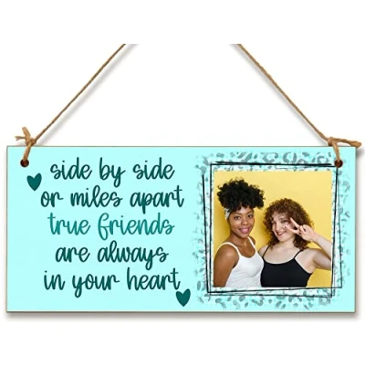 Image of Personalised Wooden Plaque with Photo Side by Miles Apart Heart Friendship BFFs Bestie Gift Door Sign Hanging