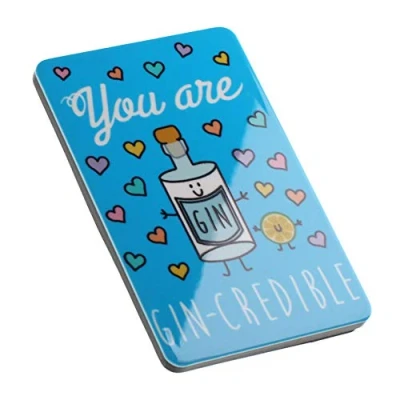 Image of You Are Gin Credible Lovers Funny Quote Novelty Magnet