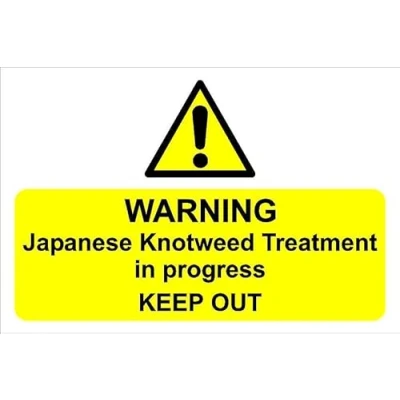 Image of Warning, Japanese Knotweed treatment in progress sign Self adhesive sticker (200mm x 150mm)