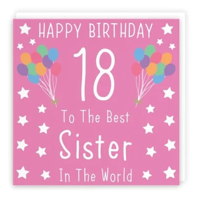 Image of Hunts England Sister 18th Birthday Card Happy 18 To The Best In World Iconic Collection