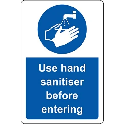 Image of Use hand sanitiser before entering Safety sign Self adhesive sticker 200mm x 150mm