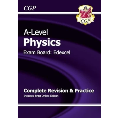 Image of A Level Physics: Edexcel Year 1 &amp; 2 Complete Revision Practice with Online Edition: for the 2025 and 2026 exams (CGP Physics)
