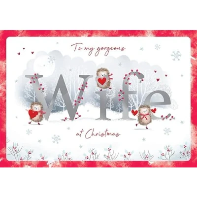 Image of Piccadilly Greetings Christmas Card To my Gorgeous Wife Hedgehog type 9 x 6 inches