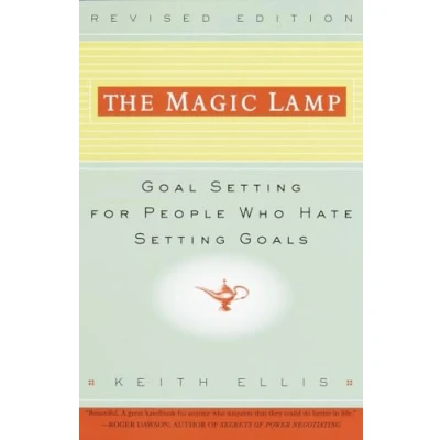 Image of The Magic Lamp: Goal Setting for People Who Hate Goals